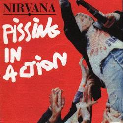 Nirvana : Pissing in Action
